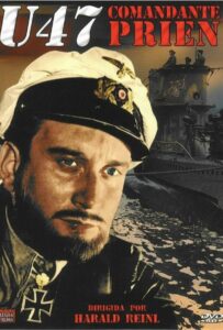 Фильм U-47. Капитан-лейтенант Прин 1958 Смотреть Онлайн Военный