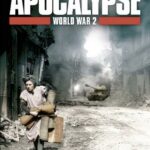 Апокалипсис: Вторая Мировая Война Постер про Войну 1941-1945