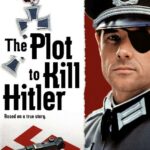 Заговор против Гитлера Постер про Войну 1941-1945