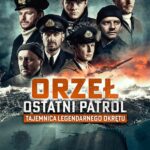 Орёл. Последний Патруль Постер про Войну 1941-1945