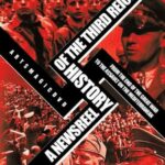 История Третьего Рейха в Кинохронике Постер про Войну 1941-1945