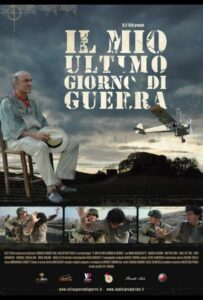 Фильм Мой последний день войны 2009 Смотреть Онлайн Военный