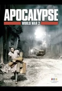 Сериал Апокалипсис: Вторая мировая война 2009 Смотреть Онлайн Военный