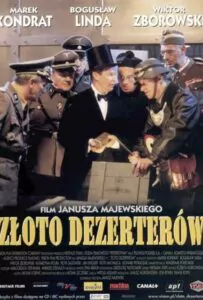 Фильм Золото дезертиров 1998 Смотреть Онлайн Военный